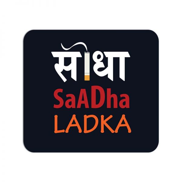 Sidha Sadha Ladka Printed Mouse Pad