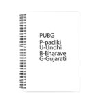 PUBG-Padiki Undhi Bharave Gujarati Printed Notebook