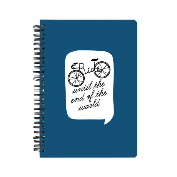 Ride- until the end of the world  Printed Notebook