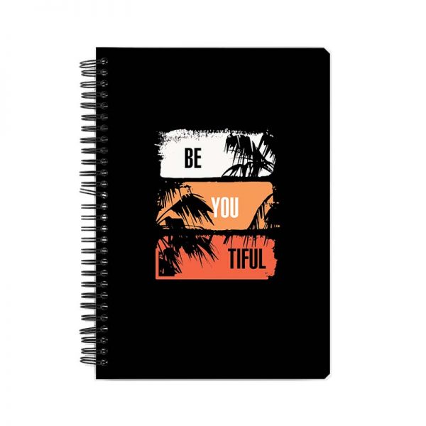 Be You TIFUL Printed Notebook