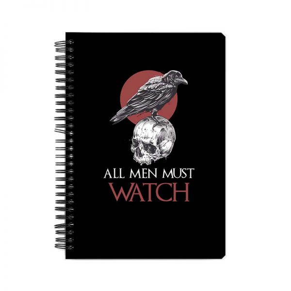 All Men Must Watch Printed Notebook