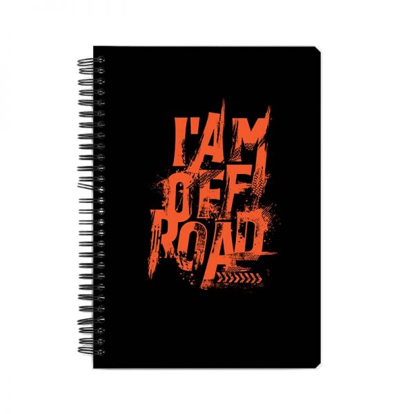 I'AM OFF ROAD Printed Notebook