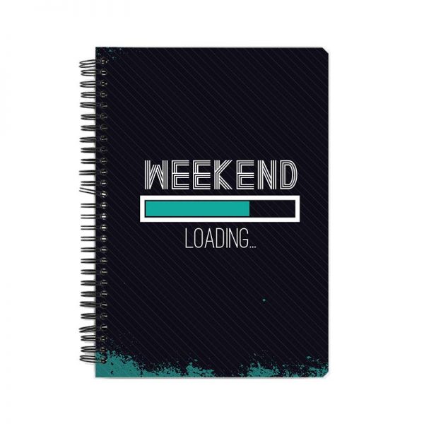 WEEKEND LOADING  Printed Notebook