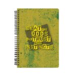 Beat the Odds and Trust your Instincts Printed Notebook