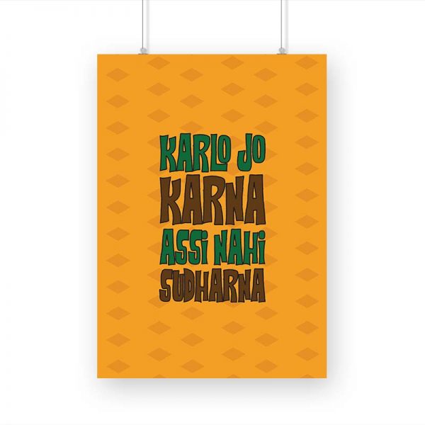 Karlo Jo Karna Assi Nahi Sudharana Printed Poster