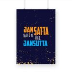 JANSATTA Nahi Ye Hai JANSUTTA Printed Poster