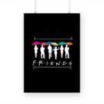 F.R.I.E.N.D.S Printed Poster